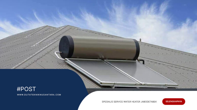 Jasa-Service-Pemanas-Air-Panel-Solar